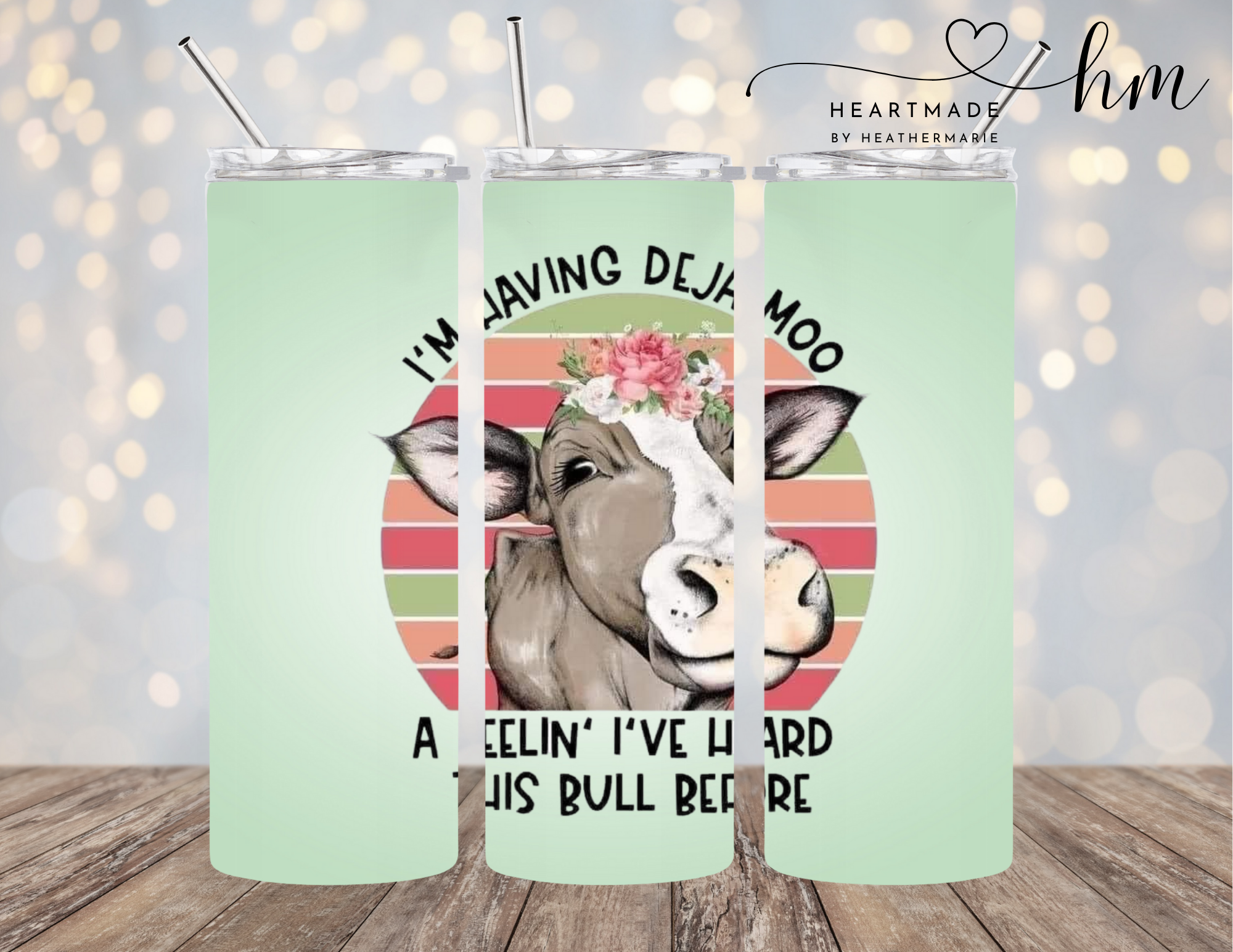 Deja Moo Tumbler