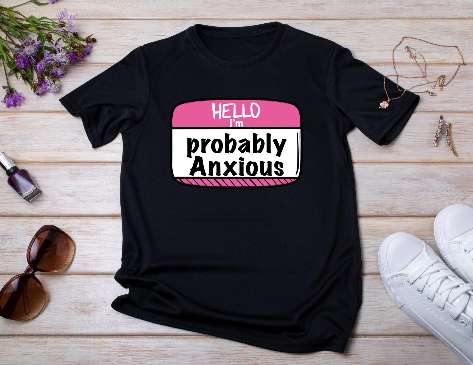 Probably Anxious Shirt