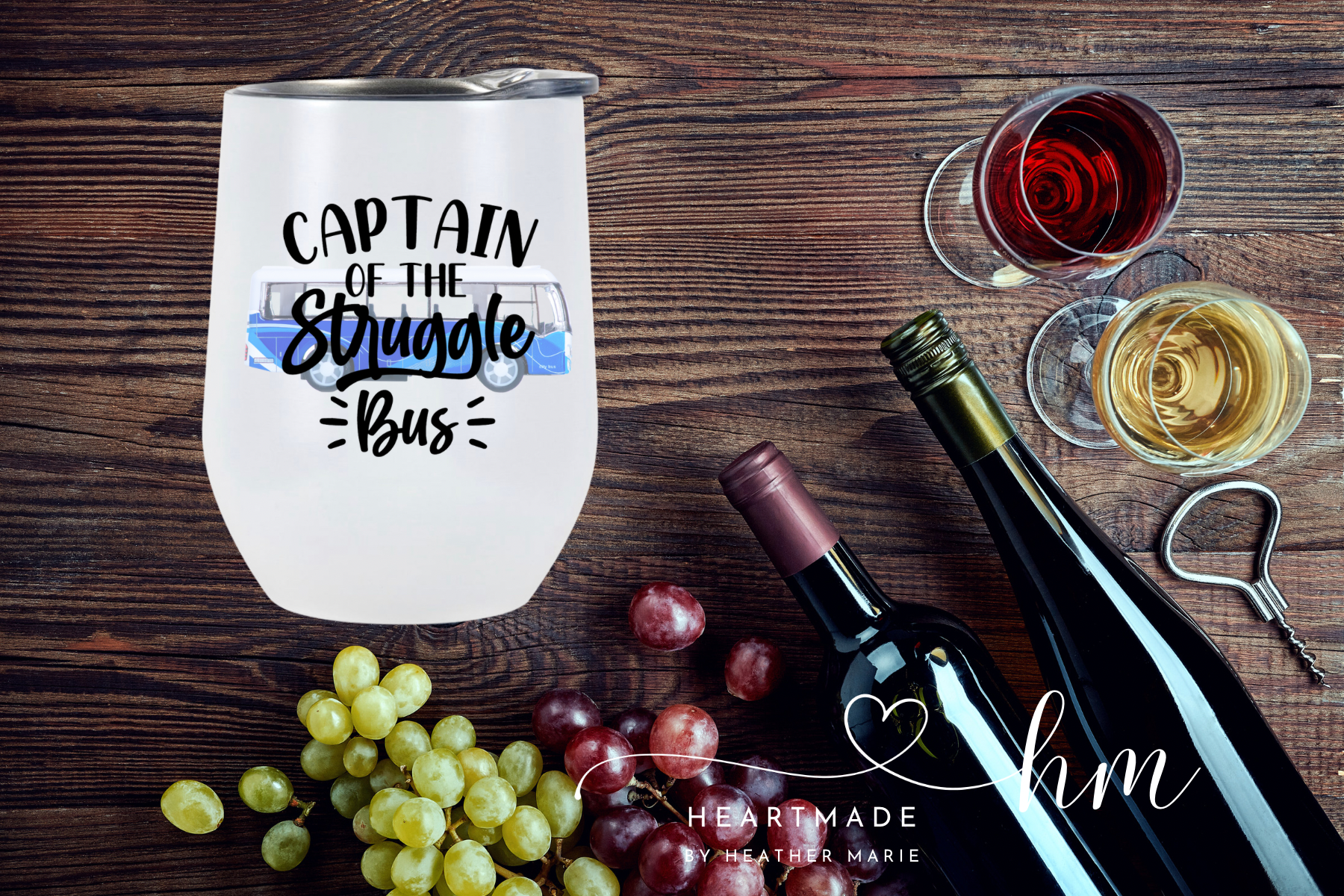 Struggle Bus Wine Tumbler