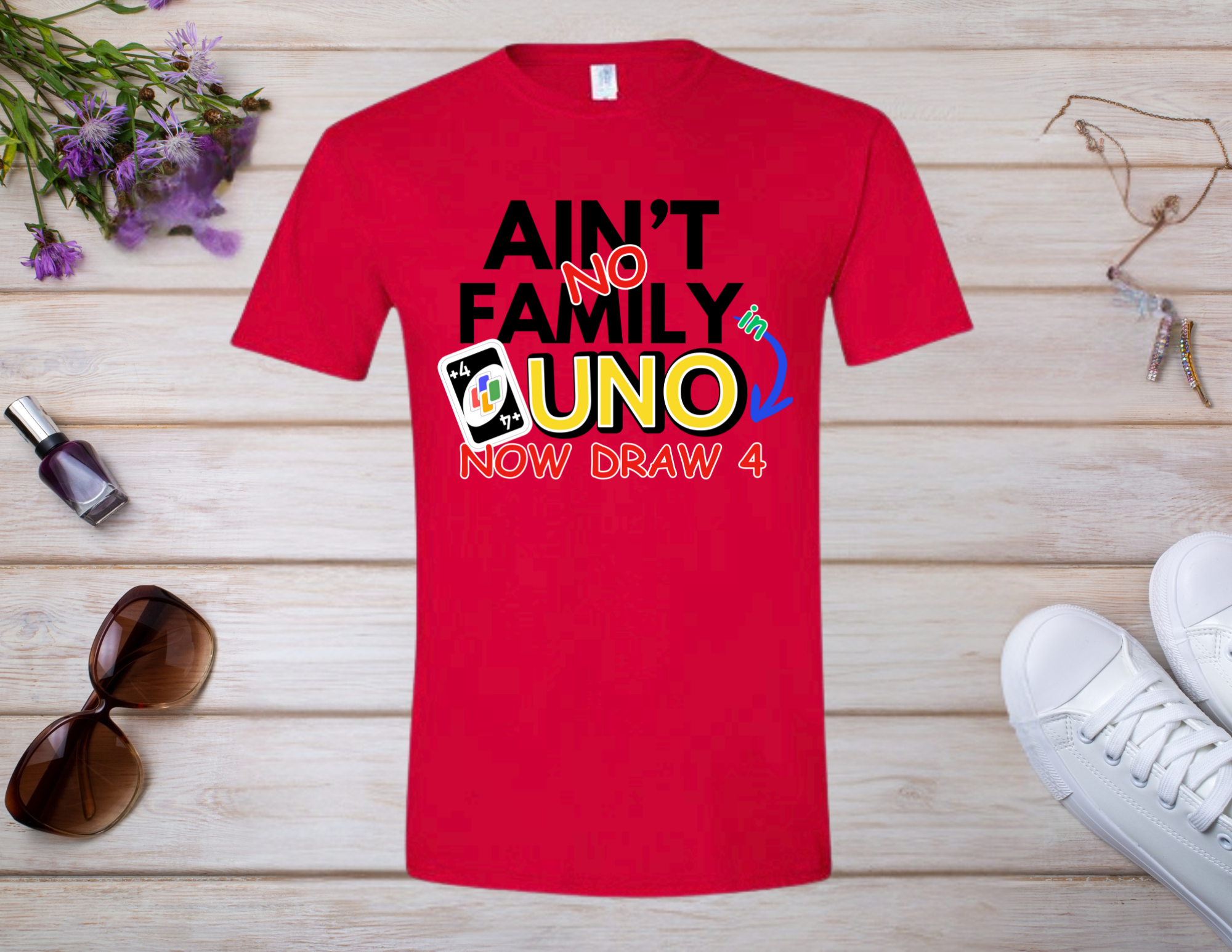 No Family in UNO Shirt