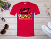No Family in UNO Shirt