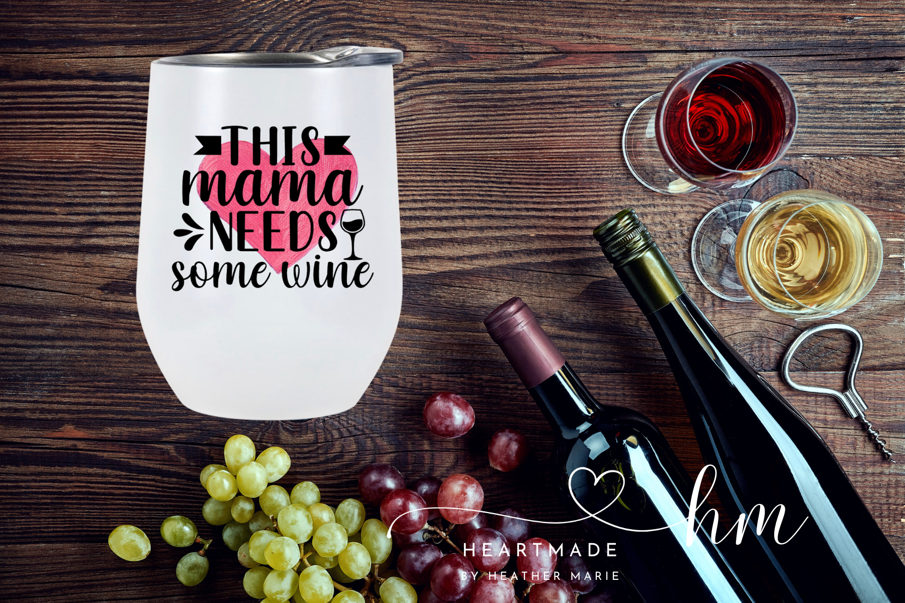 Mama Needs Wine Tumbler